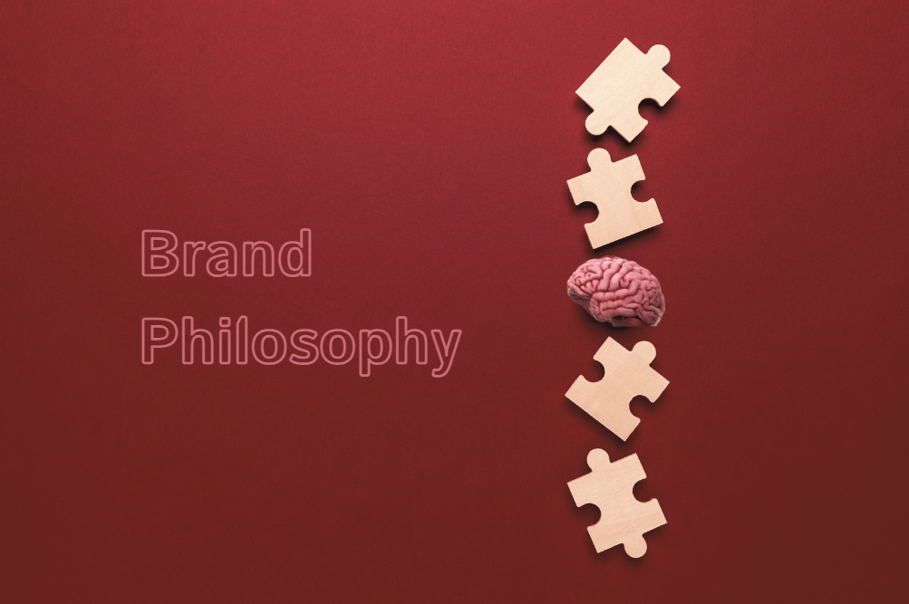 Brand Philosophy